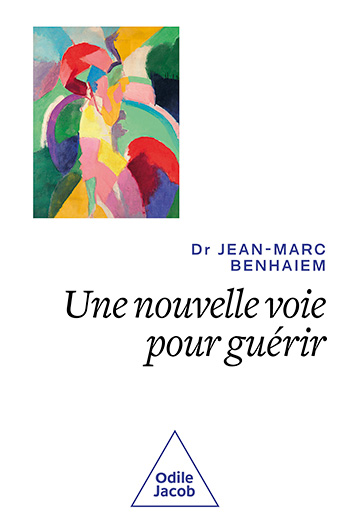 Une nouvelle voie pour guérir - Regarder la vie positivement